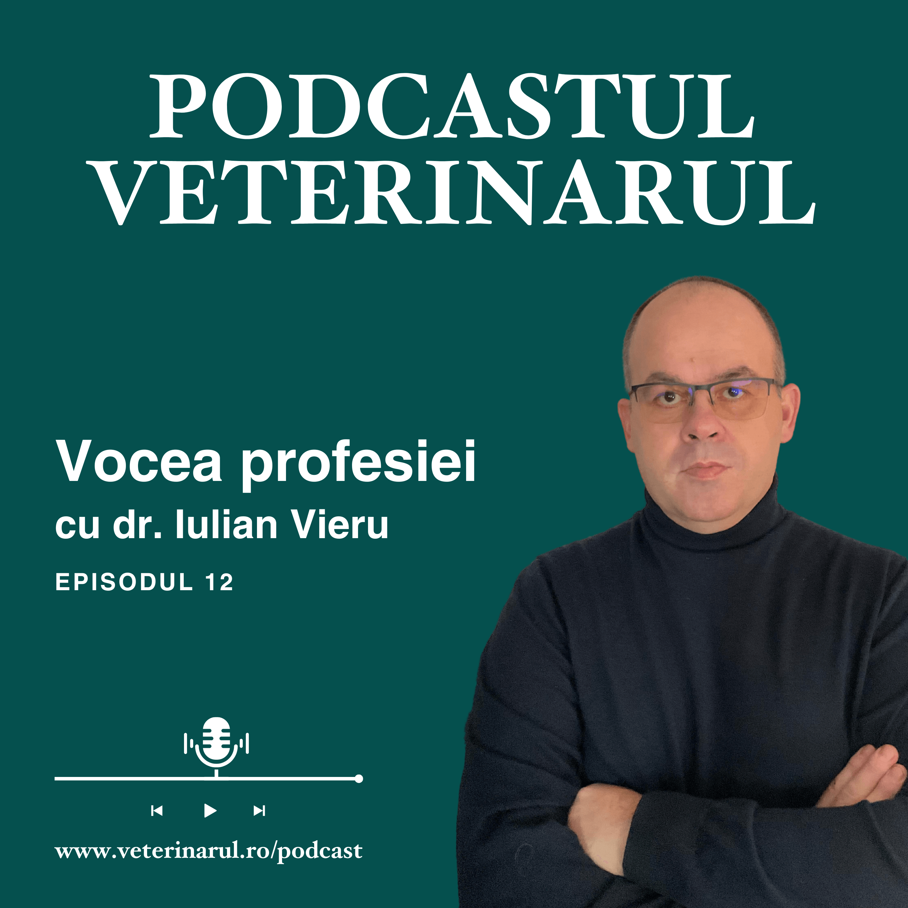 Podcastul Veterinarul