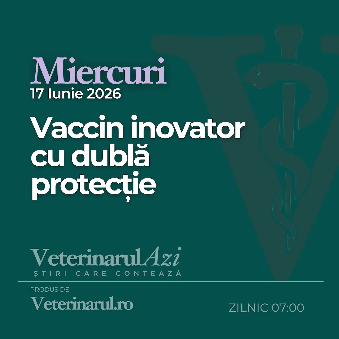 Veterinarul Azi Miercuri 17.06.2026