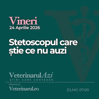 Veterinarul Azi Vineri 24.04.2026