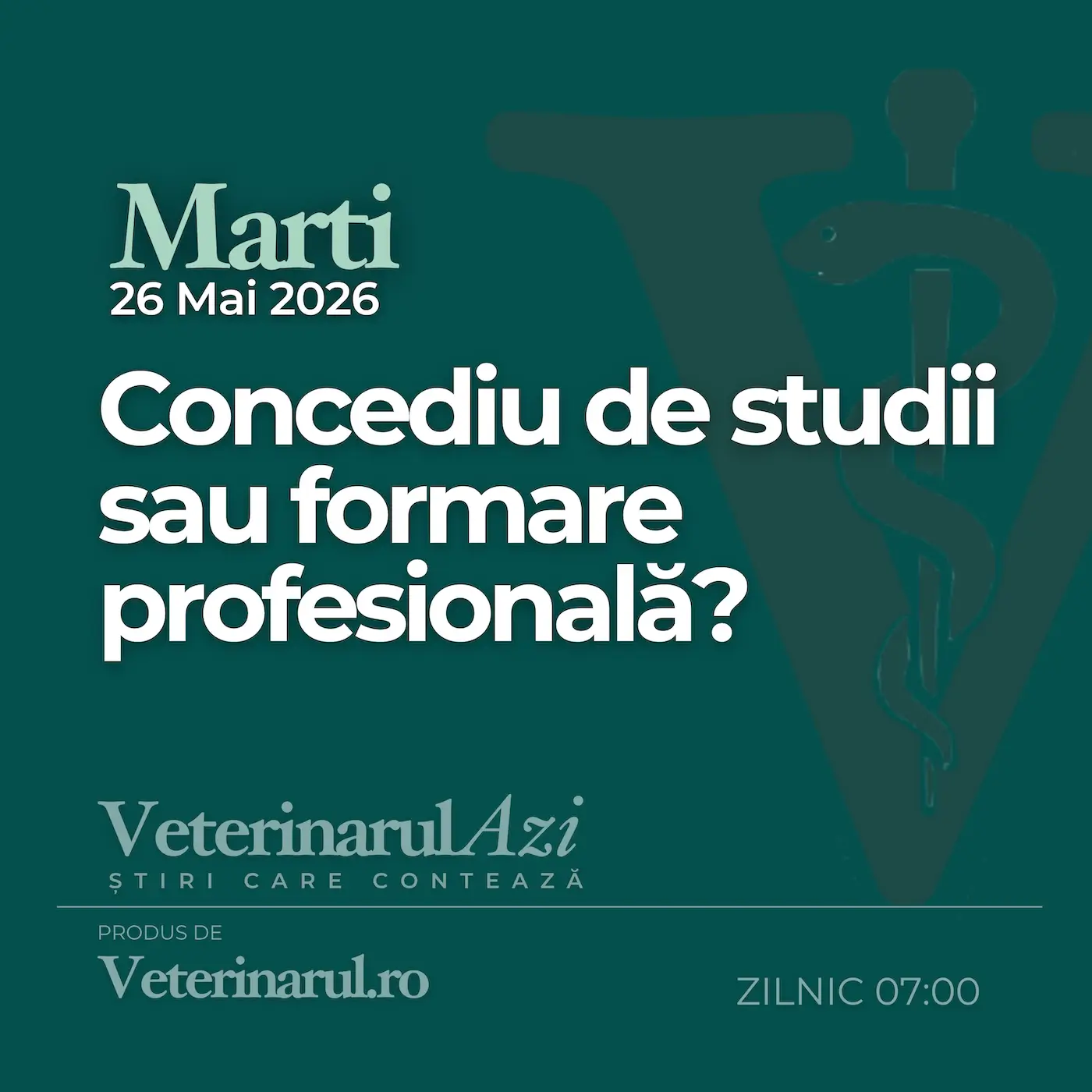 Veterinarul Azi Marti 26.05.2026