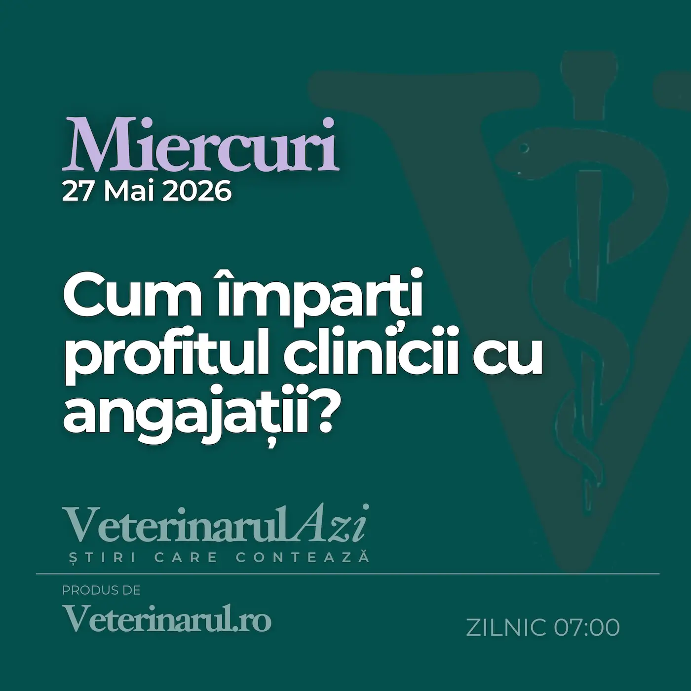 Veterinarul Azi Miercuri 27.05.2026
