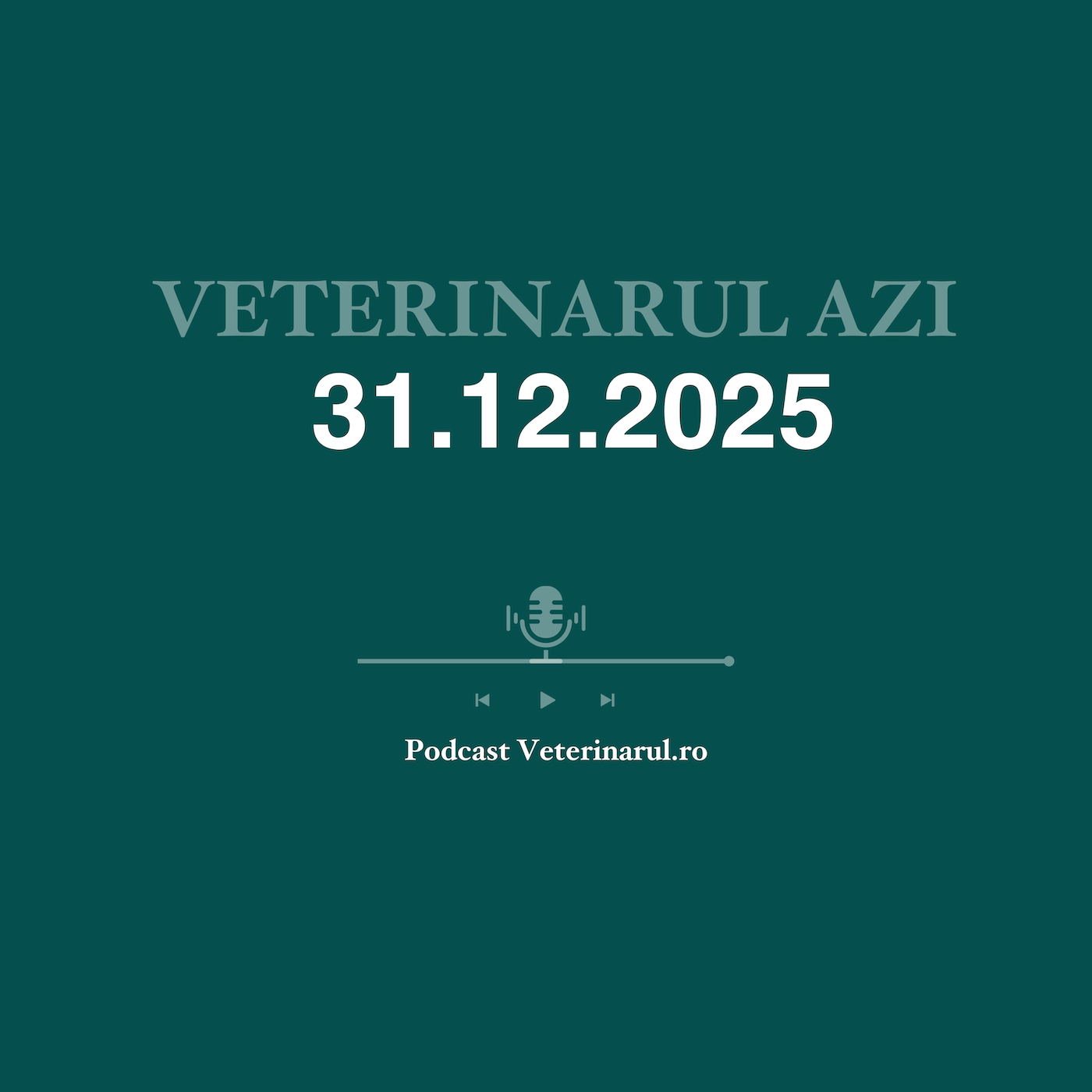 Veterinarul Azi 31.12.2025 episode artwork